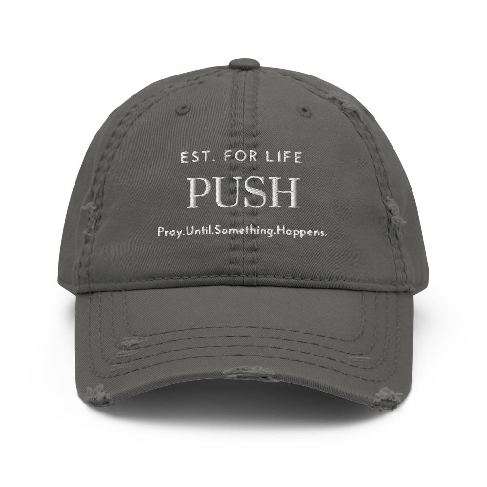 PUSH Distressed Hat - GIFTKEYSROCK