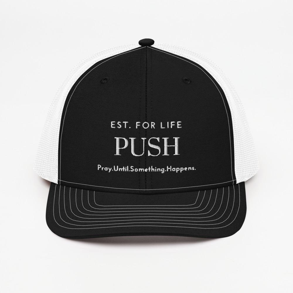 PUSH Trucker Cap - GIFTKEYSROCK