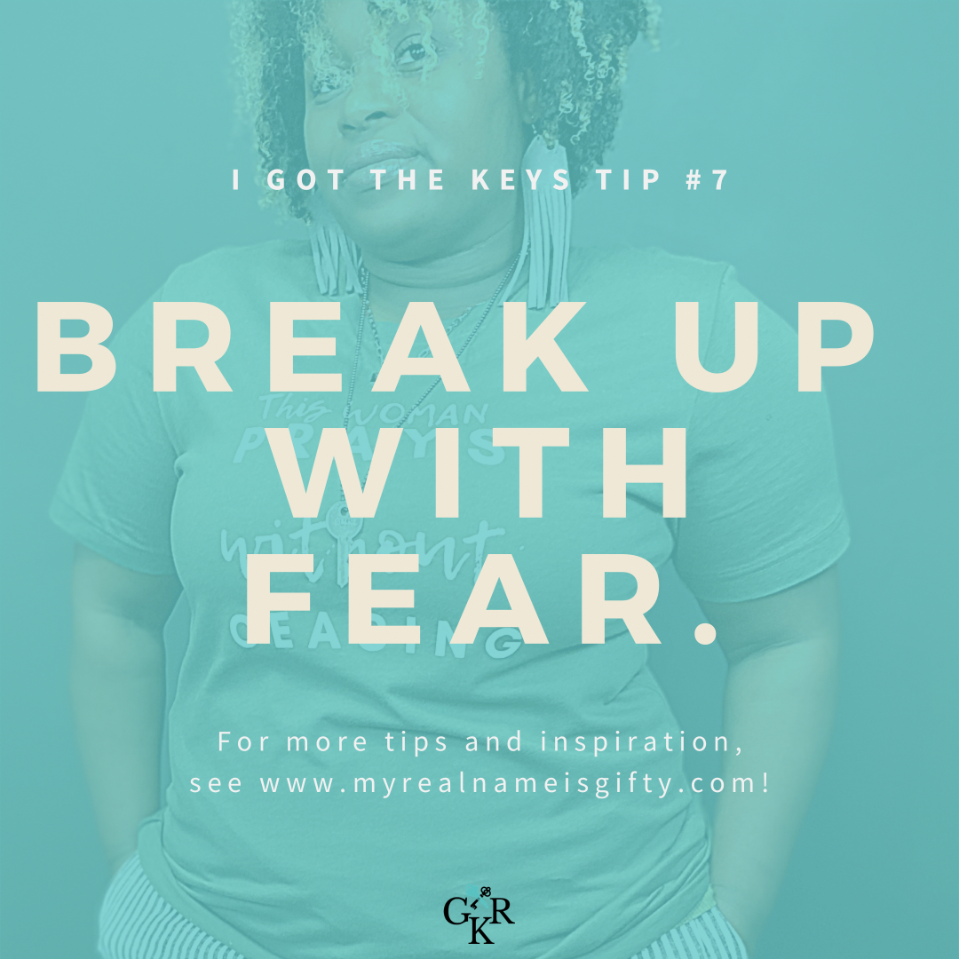 Break up with FEAR